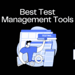 Best Test Management Tools